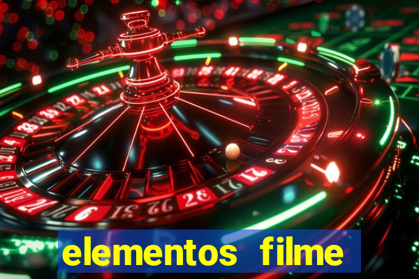 elementos filme completo dublado drive